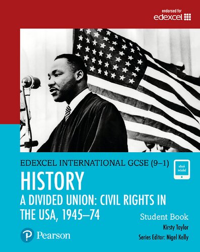 Edexcel International GCSE (9-1) History A Divided Union: Civil Rights in the USA, 1945-74 Student Book (PDF Instant Download)