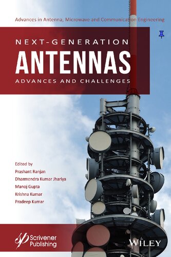 Next–Generation Antennas: Advances and Challenges (PDF Instant Download)