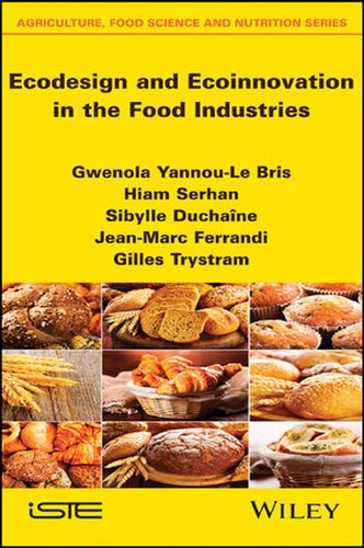 Ecodesign and Ecoinnovation in the Food Industries (Agriculture, Food Science and Nutrition) (PDF Instant Download)