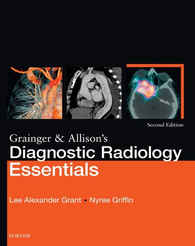 Grainger & Allison’s Diagnostic Radiology. Essentials (PDF Instant Download)