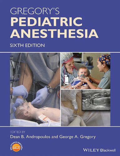Gregory’s Pediatric Anesthesia (PDF Instant Download) Gregory’s Pediatric Anesthesia (PDF Instant Download)