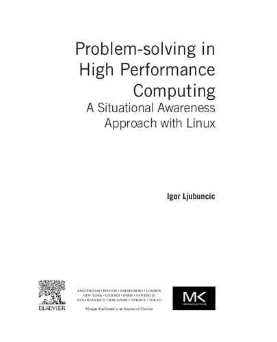 Problem-solving in high performance computing : a situational awareness approach with Linux (PDF Instant Download)