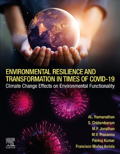 Environmental Resilience and Transformation in Times of COVID-19: Climate Change Effects on Environmental Functionality (PDF Instant Download)