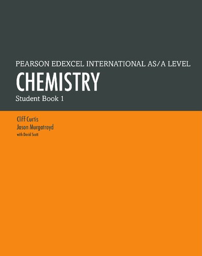 PEARSON EDEXCEL INTERNATIONAL AS A LEVEL: CHEMISTRY: Student Book 1 (PDF Instant Download)