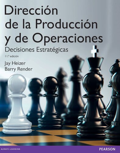 Dirección de la producción y de operaciones : decisiones estratégicas (PDF Instant Download)