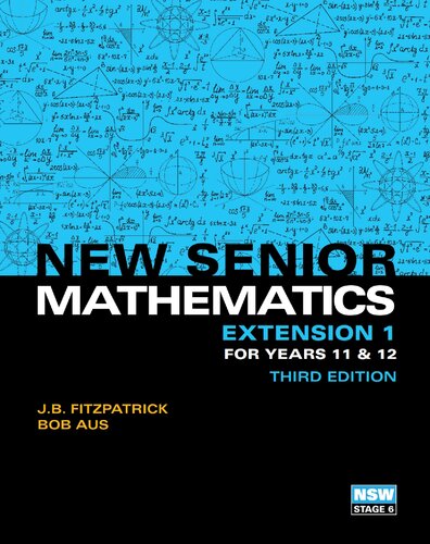 New Senior Mathematics Extension 1 Years 11 & 12 Student Book with eBook (PDF Instant Download)