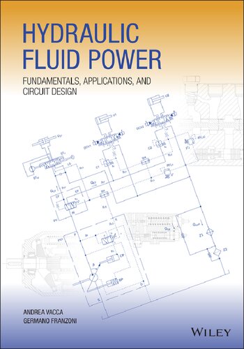 Hydraulic Fluid Power: Fundamentals, Applications, and Circuit Design (PDF Instant Download)
