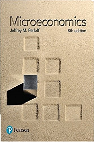 Microeconomics 8th Edition by Jeffrey M. Perloff (PDF Instant Download)