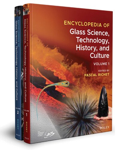 Encyclopedia of Glass Science, Technology, History, and Culture: 2 Volume Set (PDF Instant Download)