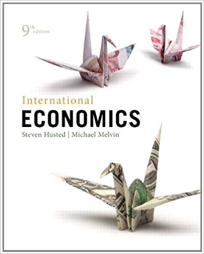 International Economics 9th Edition by Steven Husted (PDF Instant Download)