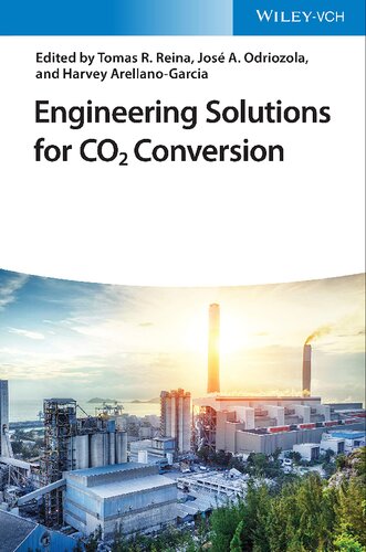 Engineering Solutions for CO2 Conversion (PDF Instant Download)