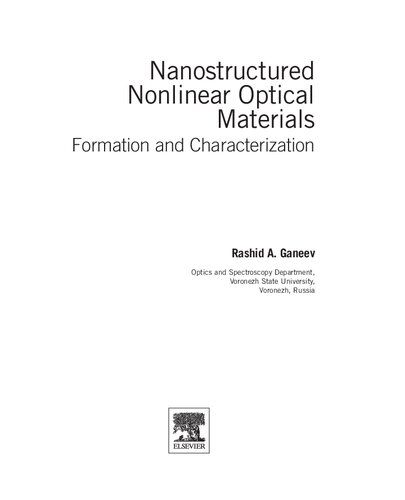 Nanostructured Nonlinear Optical Materials: Formation and Characterization (Micro and Nano Technologies) (PDF Instant Download)