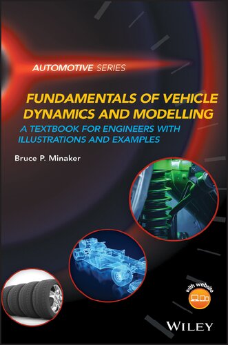 Fundamentals of vehicle dynamics and modelling : a textbook for engineers with illustrations and examples (PDF Instant Download)