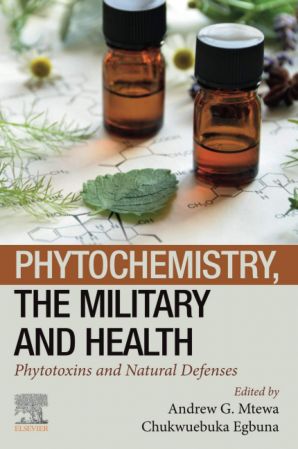 Phytochemistry, the Military and Health: Phytotoxins and Natural Defenses (PDF Instant Download)