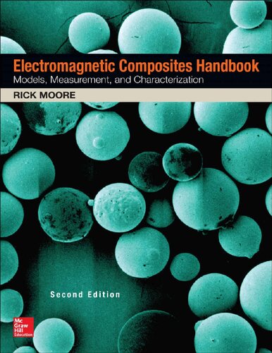 Electromagnetic Composites Handbook: Models, Measurement, and Characterization (PDF Instant Download)