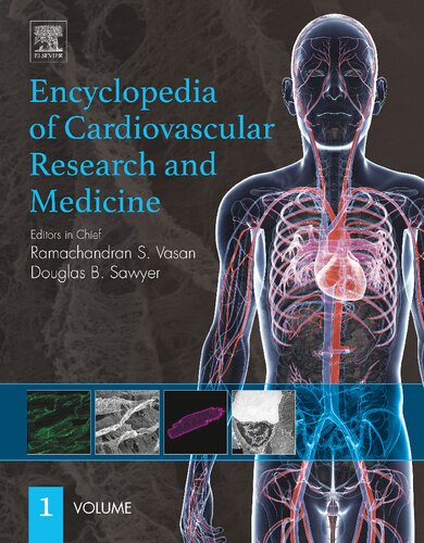 Encyclopedia of Cardiovascular Research and Medicine (PDF Instant Download)