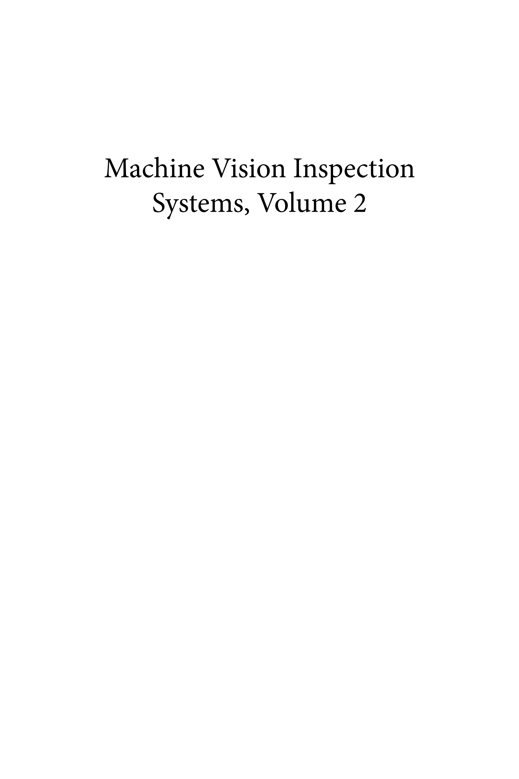 Machine Vision Inspection Systems, Machine Learning-Based Approaches (PDF Instant Download)