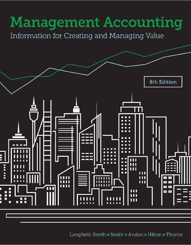 Management Accounting: Information for Creating and Managing Value (PDF Instant Download)