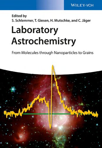 Laboratory Astrochemistry: From Molecules through Nanoparticles to Grains (PDF Instant Download)