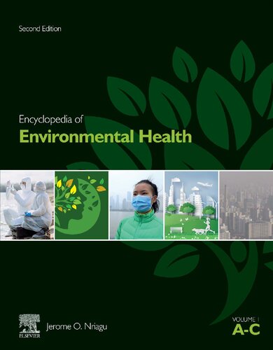 Encyclopedia of Environmental Health [6 Volume Set] (PDF Instant Download)
