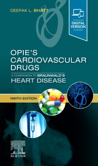Opie’s Cardiovascular Drugs: A Companion to Braunwald’s Heart Disease (PDF Instant Download)