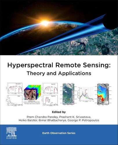 Hyperspectral Remote Sensing: Theory and Applications (PDF Instant Download)