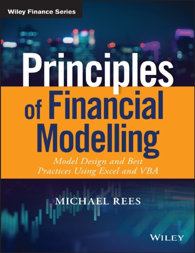 Principles of Financial Modelling: Model Design and Best Practices Using Excel and VBA (PDF Instant Download)