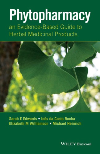 Phytopharmacy: An Evidence-Based Guide to Herbal Medicinal Products (PDF Instant Download)