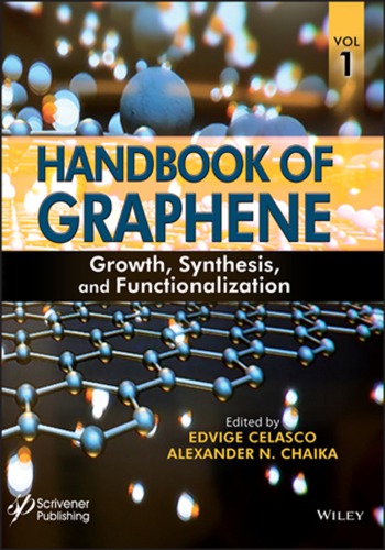 Handbook of Graphene, Volume 1: Growth, Synthesis, and Functionalization (PDF Instant Download)
