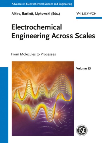 Electrochemical Engineering Across Scales: From Molecules to Processes (PDF Instant Download)