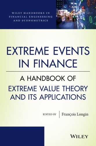 Extreme Events in Finance: A Handbook of Extreme Value Theory and Its Applications (PDF Instant Download)