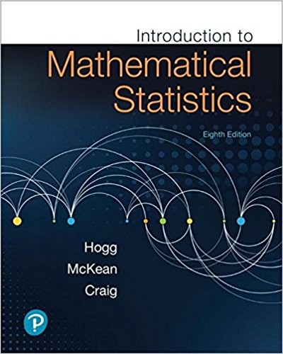 Introduction to Mathematical Statistics 8th Edition by Robert V. Hogg (PDF Instant Download)