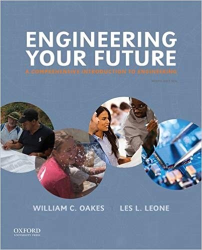 Engineering Your Future A Comprehensive Introduction to Engineering 9th Edition (PDF Instant Download)
