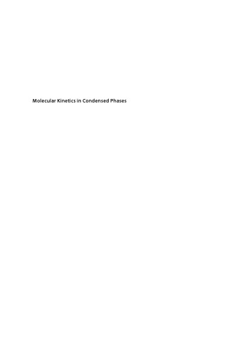 Molecular kinetics in condensed phases: theory, simulation, and analysis (PDF Instant Download)