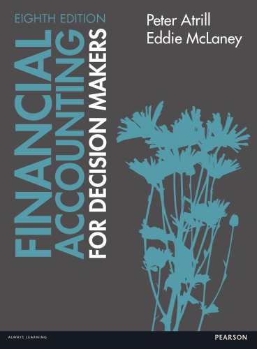 Financial accounting for decision makers (PDF Instant Download)