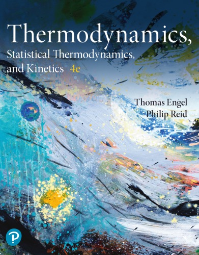 Physical chemistry: thermodynamics, statistical thermodynamics, and kinetics (PDF Instant Download)