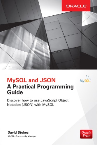 MySQL and JSON: a practical programming guide (PDF Instant Download)