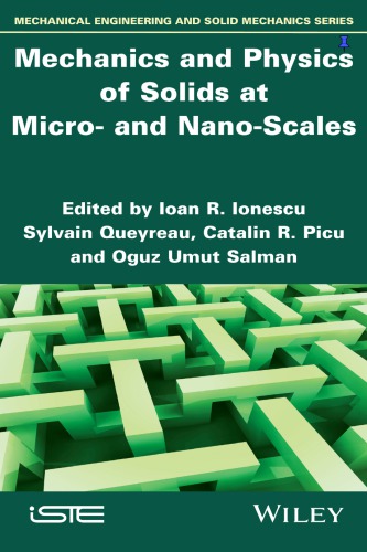 Mechanics and physics of solids at micro- and nano-scales (PDF Instant Download)