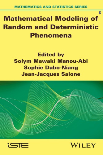 Mathematical modeling of random and deterministic phenomena (PDF Instant Download)