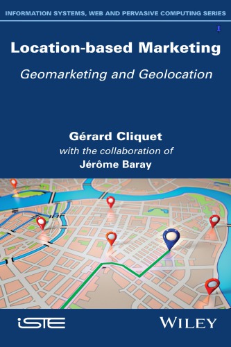 Location-based marketing: geomarketing and geolocation (PDF Instant Download)