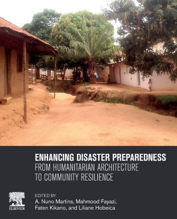 Enhancing Disaster Preparedness: From Humanitarian Architecture to Community Resilience (PDF Instant Download)