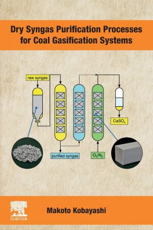 Dry Syngas Purification Processes for Coal Gasification Systems (PDF Instant Download)