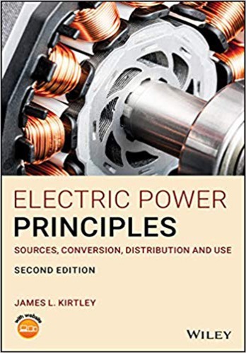 Electric power principles: sources, conversion, distribution, and use (PDF Instant Download)