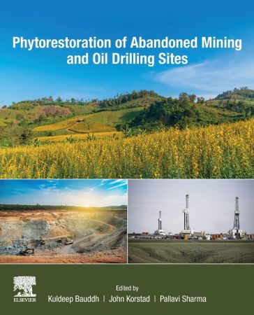 Phytorestoration of Abandoned Mining and Oil Drilling Sites (PDF Instant Download)