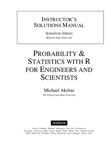 Instructor's Solutions Manual for Probability and Statistics with R for Engineers and Scientists 1st edition (PDF Instant Download)