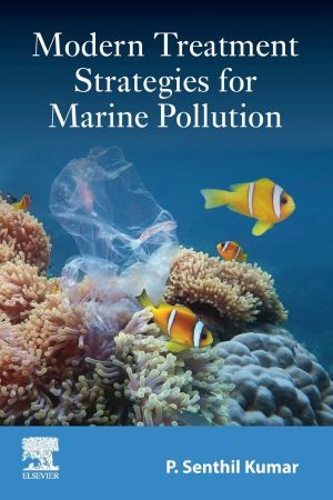 Modern Treatment Strategies for Marine Pollution: Recent Innovations (PDF Instant Download)