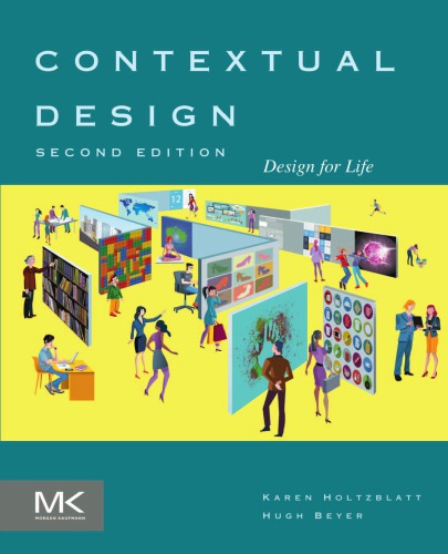 Interactive Technologies: Contextual Design: Design for Life (2) (PDF Instant Download)