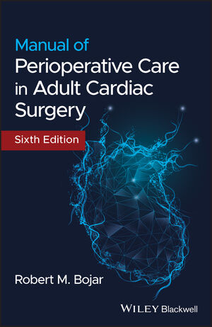 Manual of Perioperative Care in Adult Cardiac Surgery (PDF Instant Download)