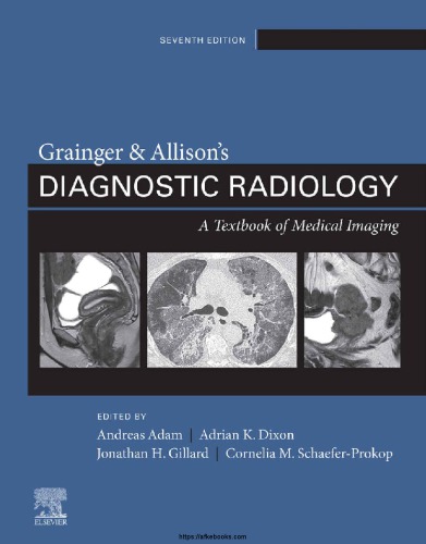 Grainger & Allison’s Diagnostic Radiology: A Textbook of Medical Imaging (PDF Instant Download)