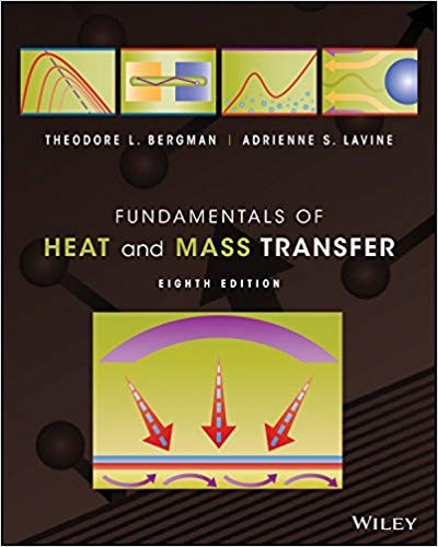 Fundamentals of Heat and Mass Transfer 8th Edition (PDF Instant Download)